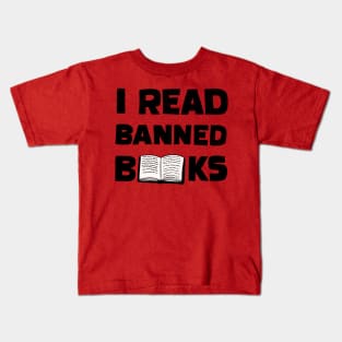 I Read Banned Books Kids T-Shirt